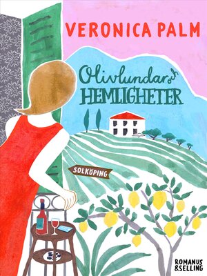 cover image of Olivlundar och hemligheter